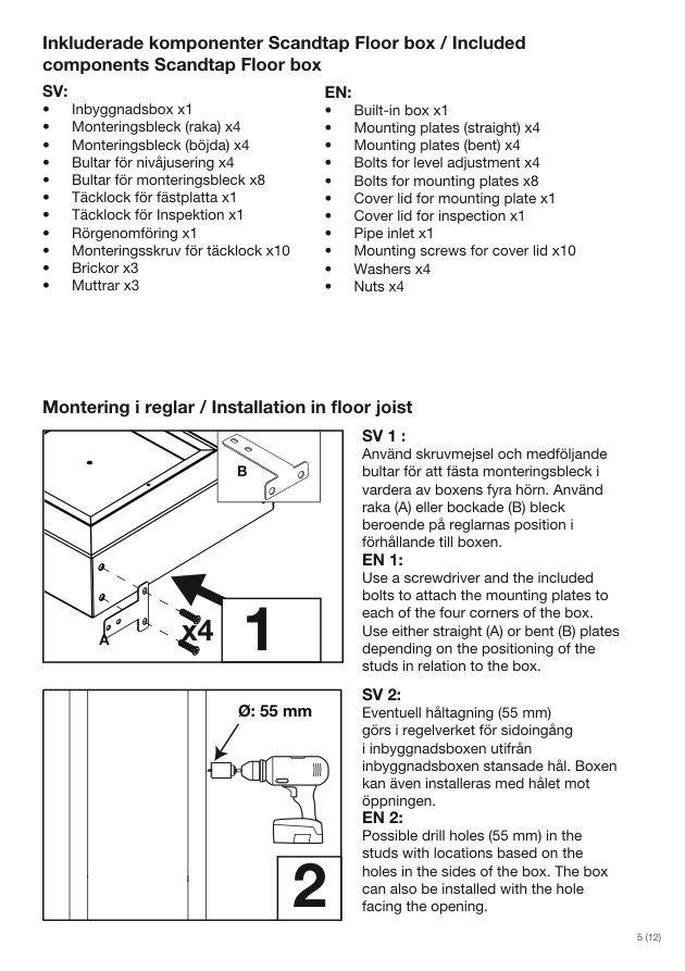 ScandTap Floor Box Bodeneinbau-Box, Lieferumfang und Montage